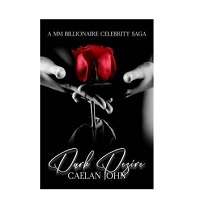 Dark Desire by Caelan John