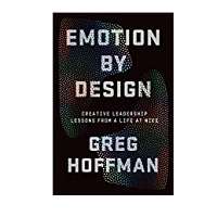 Emotion By Design by Greg Hoffman
