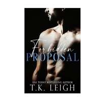 Forbidden Proposal by T.K. Leigh