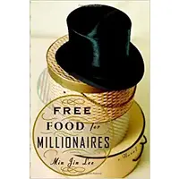 Free Food for Millionaires by Min Jin Lee PDF ePub AudioBook Summary