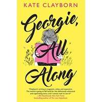 Georgie, All Along by Kate Clayborn PDF ePub Audiobook Summary