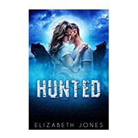 Hunted by Elizabeth Jones