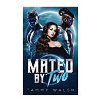 Mated By Two by Tammy Walsh