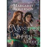 Mysteries of Thorn Manor by Margaret Rogerson PDF ePub AudioBook Summary