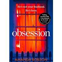 Obsession by Amanda Robson PDF ePub AudioBook Summary