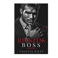 Reckless Boss by Celeste Riley