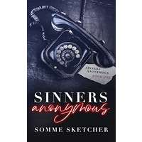 Sinners Anonymous by Somme Sketcher PDF ePub AudioBook Summary