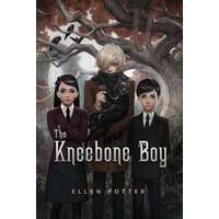 The Kneebone Boy by Ellen Potter PDF ePub Audiobook Summary
