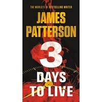 3 Days to Live by James Patterson PDF ePub Audio Book Summary