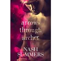 Arrows Through Archer by Nash Summers PDF ePub Audio Book Summary