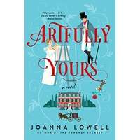 Artfully Yours by Joanna Lowell PDF ePub Audio Book Summary