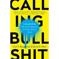 Calling Bullshit by Carl T. Bergstrom PDF ePub AudioBook Summary