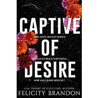 Captive of Desire by Felicity Brandon PDF ePub Audio Book Summary