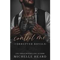 Control Me by Michelle Heard PDF ePub AudioBook Summary