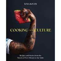Cooking for the Culture by Toya Boudy PDF ePub AudioBook Summary