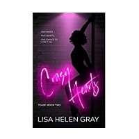 Crazy Hearts by Lisa Helen Gray