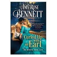 Curled Up with an Earl by Amy Rose Bennett