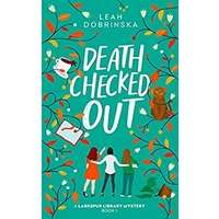 Death Checked Out by Leah Dobrinska PDF ePub Audio Book Summary