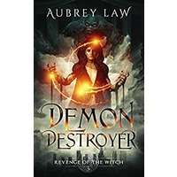Demon Destroyer by Aubrey Law PDF ePub Audio Book Summary