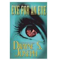 Eye for an Eye by Dwayne S. Joseph ePub PDF Novel