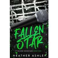 Fallen Star by Heather Ashley PDF ePub AudioBook Summary