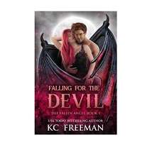 Falling for the Devil by KC Freeman