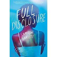 Full Disclosure by Camryn Garrett PDF ePub Audio Book Summary