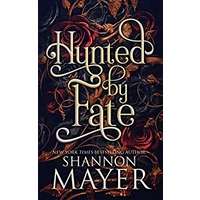 Hunted By Fate by Shannon Mayer PDF ePub Audio Book Summary