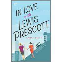 In Love with Lewis Prescott by Sarah Smith PDF ePub Audio Book Summary