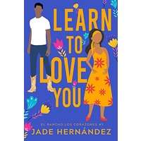 Learn to Love You by Jade Hernández PDF ePub Audio Book Summary