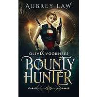 Olivia Voorhees Bounty Hunter by Aubrey Law PDF ePub Audio Book Summary