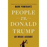 People vs. Donald Trump by Mark Pomerantz PDF ePub Audiobook Summary