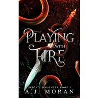 Playing with Fire by A.J. Moran PDF ePub Audio Book Summary
