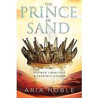 Prince of Sand by Aria Noble PDF ePub Audio Book Summary