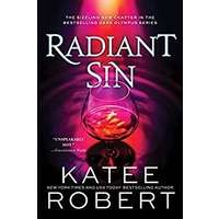 Radiant Sin by Katee Robert PDF ePub AudioBook Summary