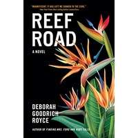Reef Road by Deborah Goodrich Royce PDF ePub Audio Book Summary