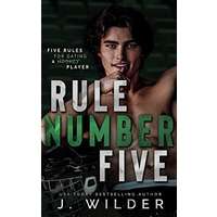 Rule Number Five by J. Wilder PDF ePub Audio Book Summary