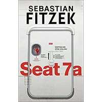 Seat 7A by Sebastian Fitzek PDF ePub Audio Book Summary