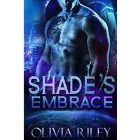 Shade's Embrace by Olivia Riley PDF ePub AudioBook Summary