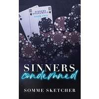 Sinners Condemned by Somme Sketcher PDF ePub Audio Book Summary