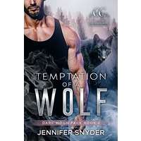 Temptation Of A Wolf by Jennifer Snyder PDF ePub AudioBook Summary