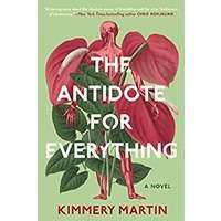 The Antidote for Everything by Kimmery Martin PDF ePub Audio Book Summary