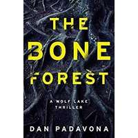 The Bone Forest by Dan Padavona PDF ePub Audio Book Summary