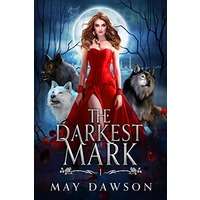 The Darkest Mark by May Dawson PDF ePub AudioBook Summary