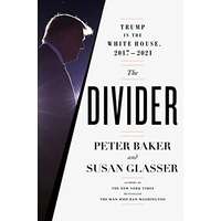 The Divider by Peter Baker PDF ePub AudioBook Summary