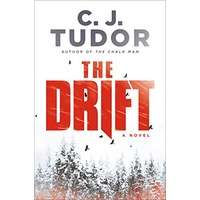 The Drift by C. J. Tudor PDF ePub AudioBook Summary