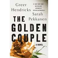 The Golden Couple by Greer Hendricks PDF ePub AudioBook Summary