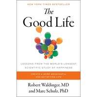 The Good Life by Robert Waldinger PDF ePub AudioBook Summary