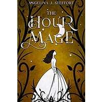 The Hour Mage by Angelina J. Steffort PDF ePub Audio Book Summary
