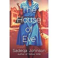 The House of Eve by Sadeqa Johnson PDF ePub Audio Book Summary